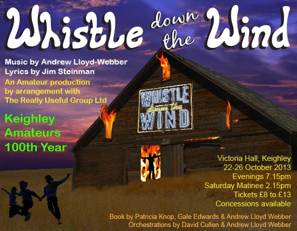2013 Whistle Down The Wind – Keighley Musical Theatre Company